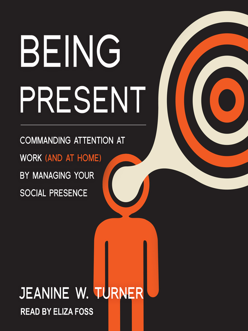 Title details for Being Present by Jeanine W. Turner - Available